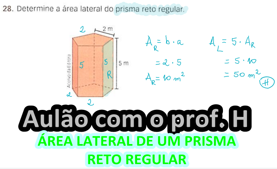 Área lateral de um prisma reto regular - Blog do Prof. H